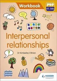 PYP ATL Skills Workbook: Interpersonal relationships
