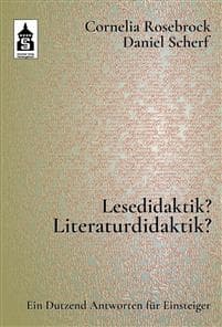 Lesedidaktik? Literaturdidaktik?