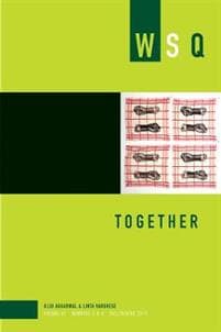 Together: Wsq Vol 47, Numbers 3 & 4