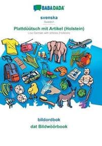 svenska - Plattdüütsch mit Artikel (Holstein), bildordbok
