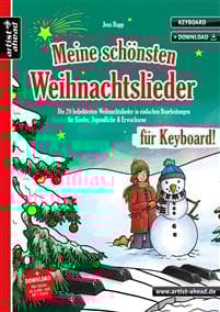 Meine schönsten Weihnachtslieder für Keyboard!