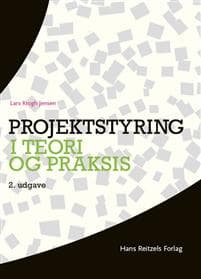 Projektstyring i teori og praksis