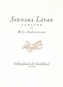 Svenska låtar Hälsingland och Gästrikland, Andra häftet