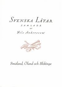 Svenska låtar Småland, Öland och Blekinge