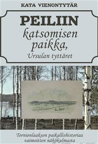Peiliin katsomisen paikka, Ursulan tyttäret