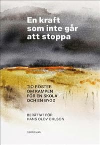 En kraft som inte går att stoppa