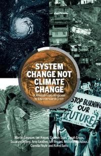System Change Not Climate Change