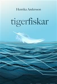 tigerfiskar