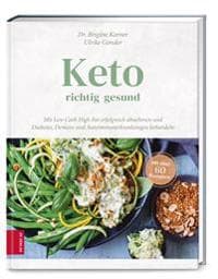 Keto - richtig gesund