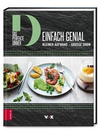 Das perfekte Dinner