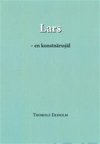 Lars - en konstnärssjäl