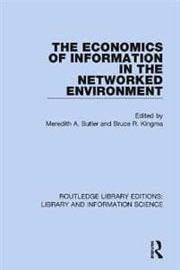 The Economics of Information in the Networked Environment