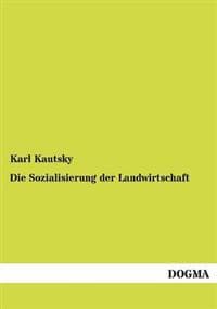 Die Sozialisierung der Landwirtschaft