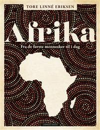 Afrika; fra de første mennesker til i dag