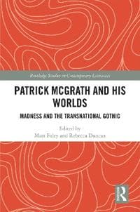 Patrick McGrath and his Worlds