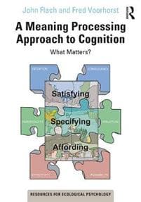 A Meaning Processing Approach to Cognition