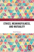 Miniatyrbillede 1 af 2: Ethics, Meaningfulness, and Mutuality