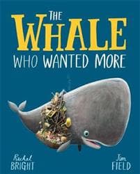 Whale Who Wanted More