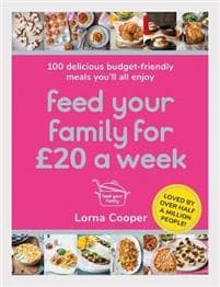 Feed Your Family For £20 a Week