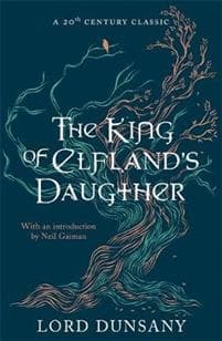 The King of Elfland's Daughter