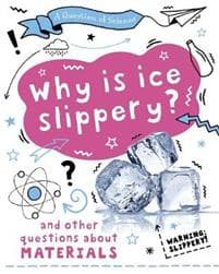 Question of Science: Why is ice slippery? And other questions about materials