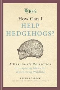 RHS How Can I Help Hedgehogs?