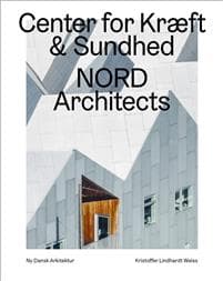 Cancer Care Center, Nord Architects – Ny dansk arkitektur Bd. 6