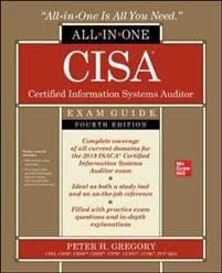 CISA Certified Information Systems Auditor All-in-One Exam Guide, Fourth Edition