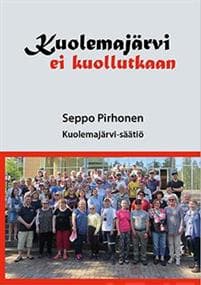 Kuolemajärvi ei kuollutkaan