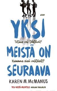 Yksi meistä on seuraava