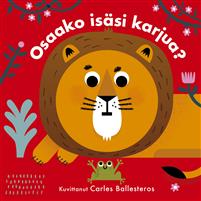 Iloisia ilmeitä: Osaako isäsi karjua?