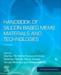 Handbook of Silicon Based MEMS Materials and Technologies