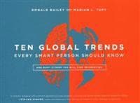 Ten Global Trends Every Smart Person Should Know