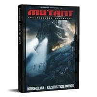 Mutant: Undergångens arvtagare. Nordholmia : Kaisers testamente