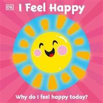 First Emotions: I Feel Happy