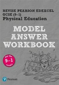 Pearson REVISE Edexcel GCSE PE: Model Answer Workbook - for 2025 and 2026 exams