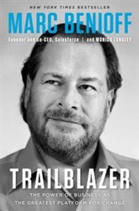Trailblazer: The Power of Business as the Greatest Platform for Change