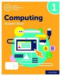 Oxford International Computing: Student Book 1