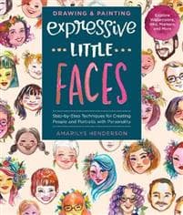 Drawing and Painting Expressive Little Faces