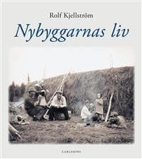 Nybyggarnas liv