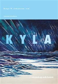 Kyla : i vetenskap och konst
