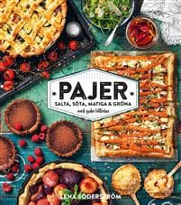 Pajer : Salta, söta, matiga och gröna