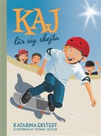 Kaj lär sig skejta