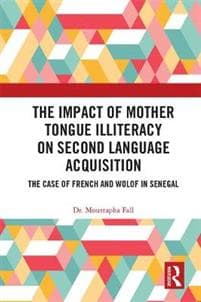 The Impact of Mother Tongue Illiteracy on Second Language Acquisition