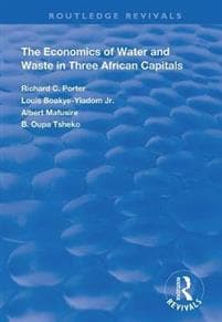 The Economics of Water and Waste in Three African Capitals