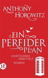 Ein perfider Plan