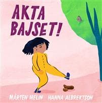 Akta bajset!
