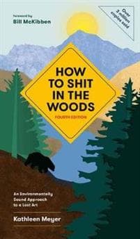 How to Shit in the Woods