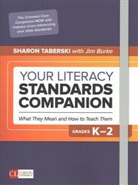 Your Literacy Standards Companion, Grades K-2