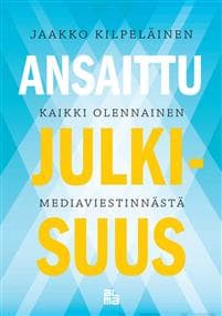Ansaittu julkisuus